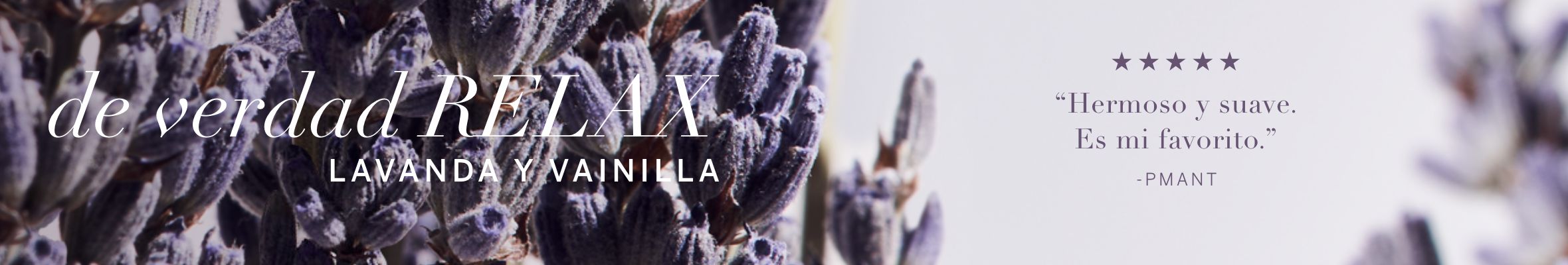 Banner | Lavanda y vainilla | Relax | Natural Beauty | Victoria's Secret Beauty Chile